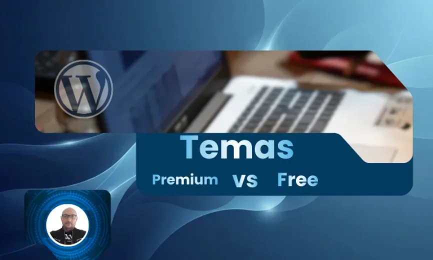 Diferencias entre temas WordPress Premium vs Gratis: ¿cuál conviene realmente?