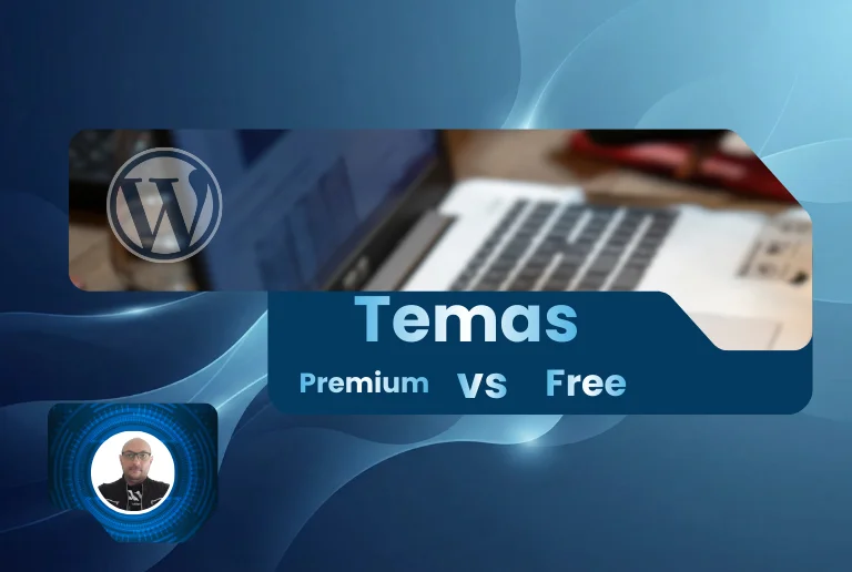 Lee más sobre el artículo Diferencias entre temas WordPress Premium vs Gratis: ¿cuál conviene realmente?