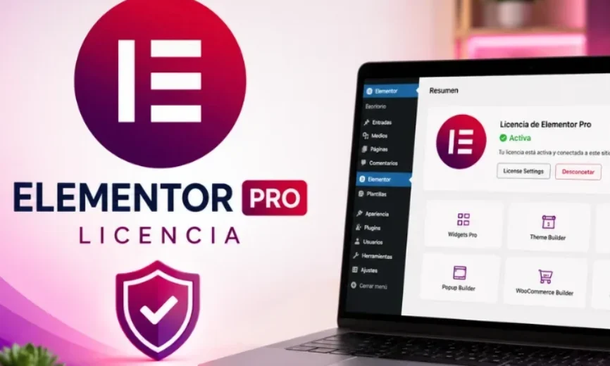 Cómo Activar la Licencia de Elementor PRO en WordPress (2026) | Guía Paso a Paso