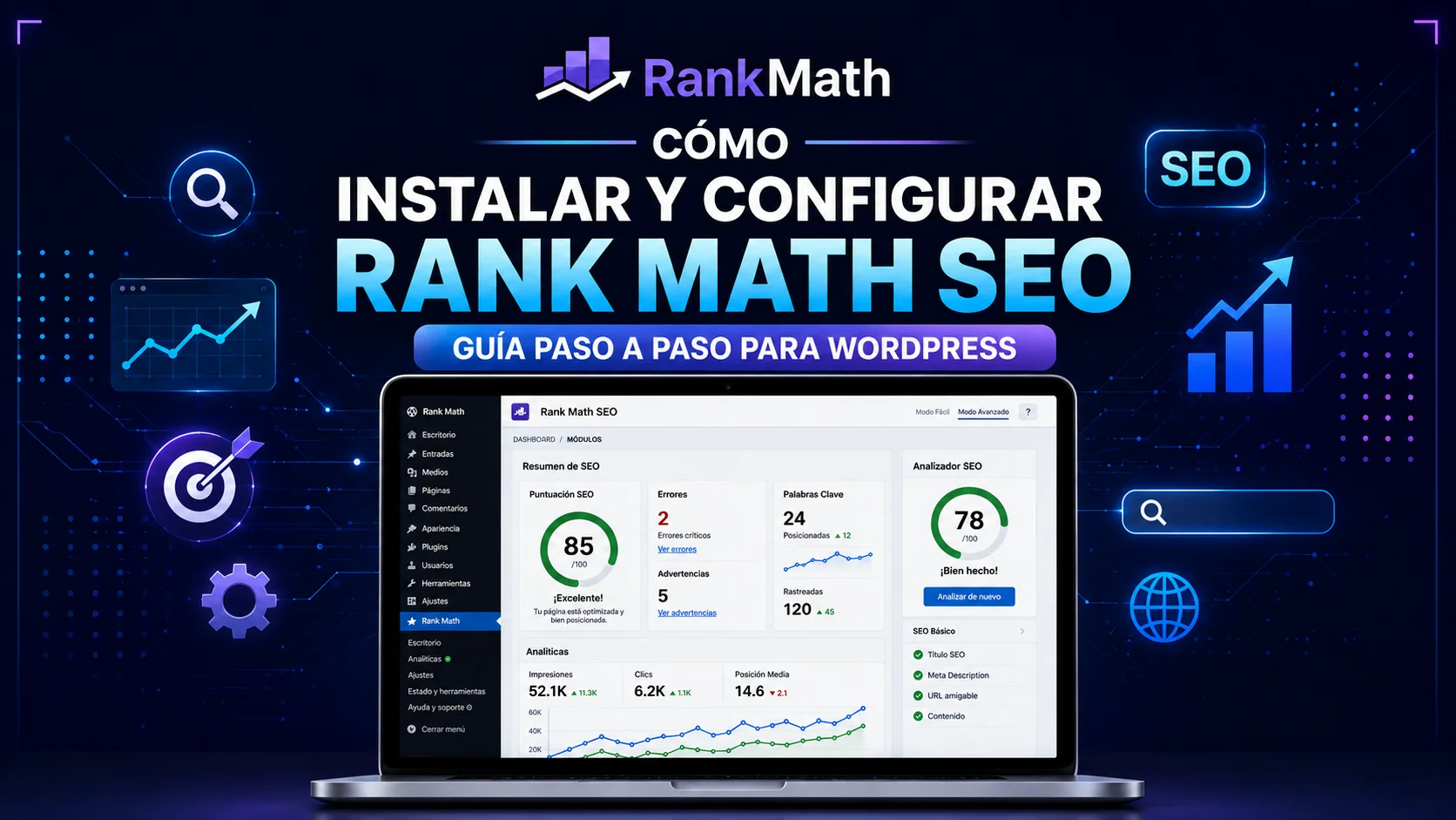 En este momento estás viendo Cómo Instalar y Configurar Rank Math SEO en WordPress Paso a Paso